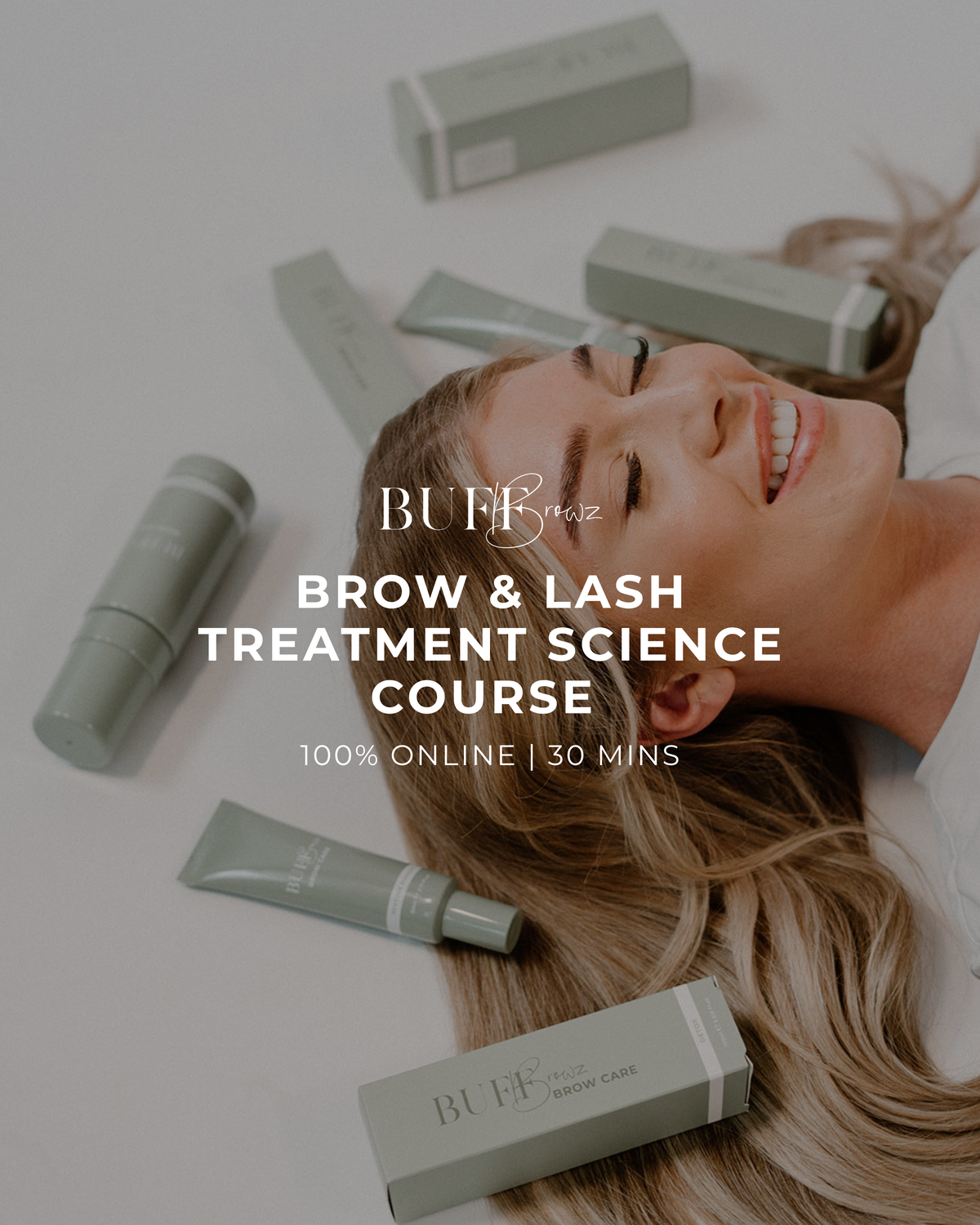 Brow & Lash Science Course | 30 Minutes